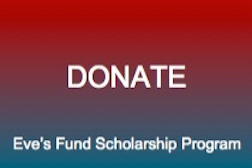 Donate to Eve's Fund Scholarshop Program